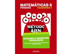 Livro Matemáticas 6. Método Abn. Aprendo A Resolver Problemas 2. de Juan Antonio Durán Siles et al. (Espanhol)