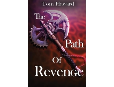 Livro The Path of Revenge de Tom Haward (Inglês)