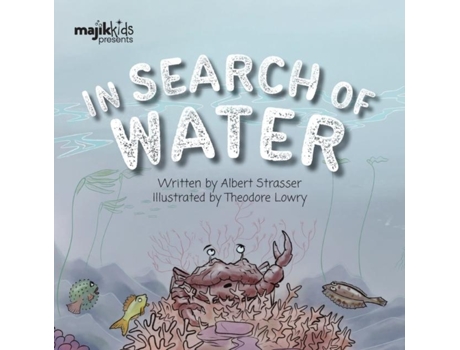 Livro In Search Of Water De Albert Strasser (inglês)