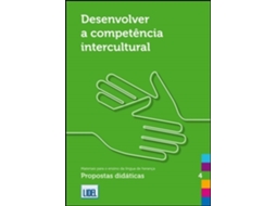 Livro Desenvolver a Competência Intercultural de Zurich University Of Teacher Education