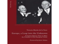 Livro Europe a Leap into the Unknown de Victoria Martin de la Torre (Inglês)