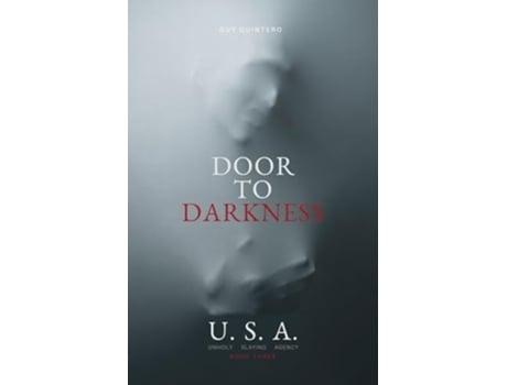 Livro Door To Darkness de Guy Quintero (Inglês)