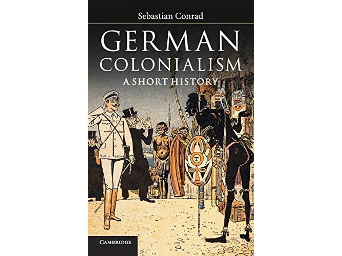 Livro German Colonialism A Short History de Sebastian Conrad (Inglês)