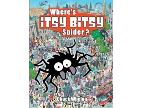 Livro Wheres Itsy Bitsy Spider? de Chuck Whelon (Inglês)