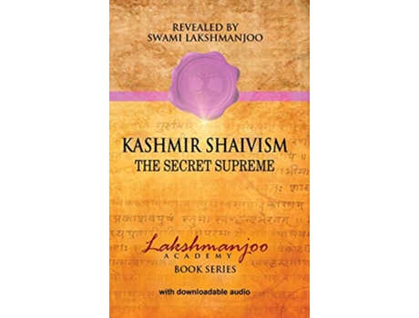 Livro Kashmir Shaivism The Secret Supreme de Swami Lakshmanjoo (Inglês)