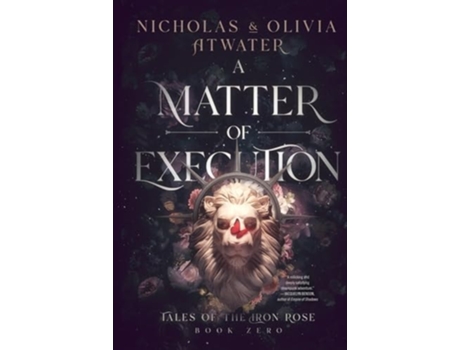 Livro A Matter of Execution de Nicholas Atwater e Olivia Atwater (Inglês - Capa Dura)