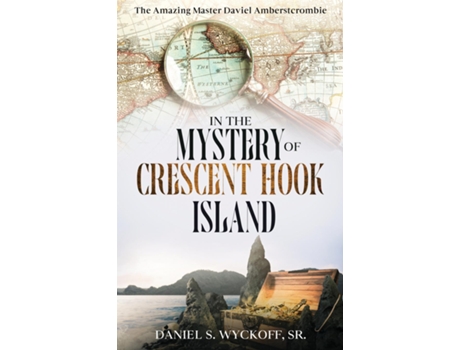 Livro The Mystery of Crescent Hook Island de Daniel S Wyckoff (Inglês)
