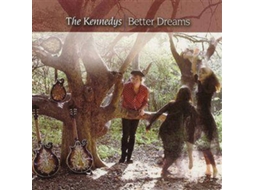 CD The Kennedys - Better Dreams