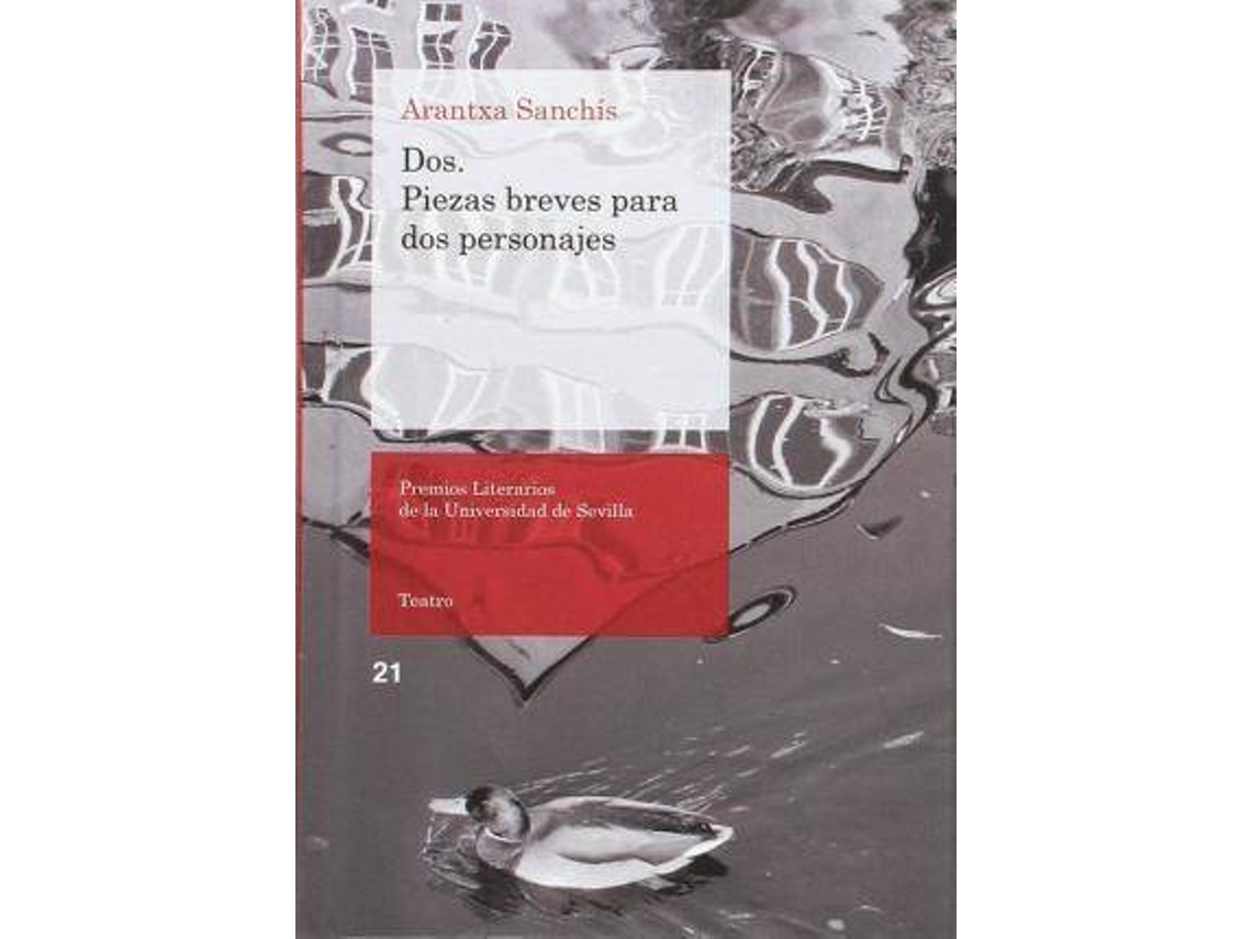 Livro Dos : piezas breves para dos personajes de Arantxa Sanchís Rodríguez  (Espanhol)