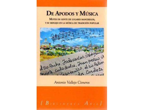 Livro De apodos y música de Vallejo Cisneros, Antonio (Espanhol)