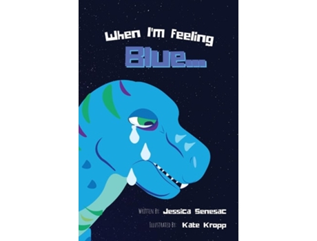 Livro When Im Feeling Blue de Jessica Senesac (Inglês - Capa Dura)
