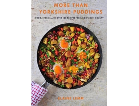 Livro More Than Yorkshire Pudding de Elaine Lemm (Inglês - Capa Dura)