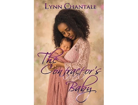 Livro The Contractors Baby De Lynn Chantale (inglês)