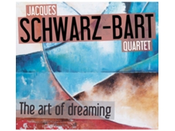 CD Jacques Schwarz-Bart - The Art Of Dreaming (1CDs)