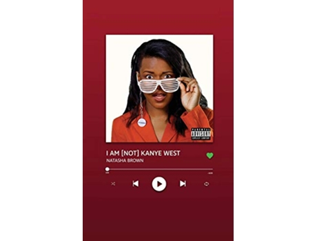 Livro I AM NOT KANYE WEST de Natasha Brown (Inglês)
