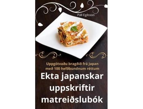 Livro Ekta japanskar uppskriftir matreiðslubók de Páll Egilsson (Inglês)