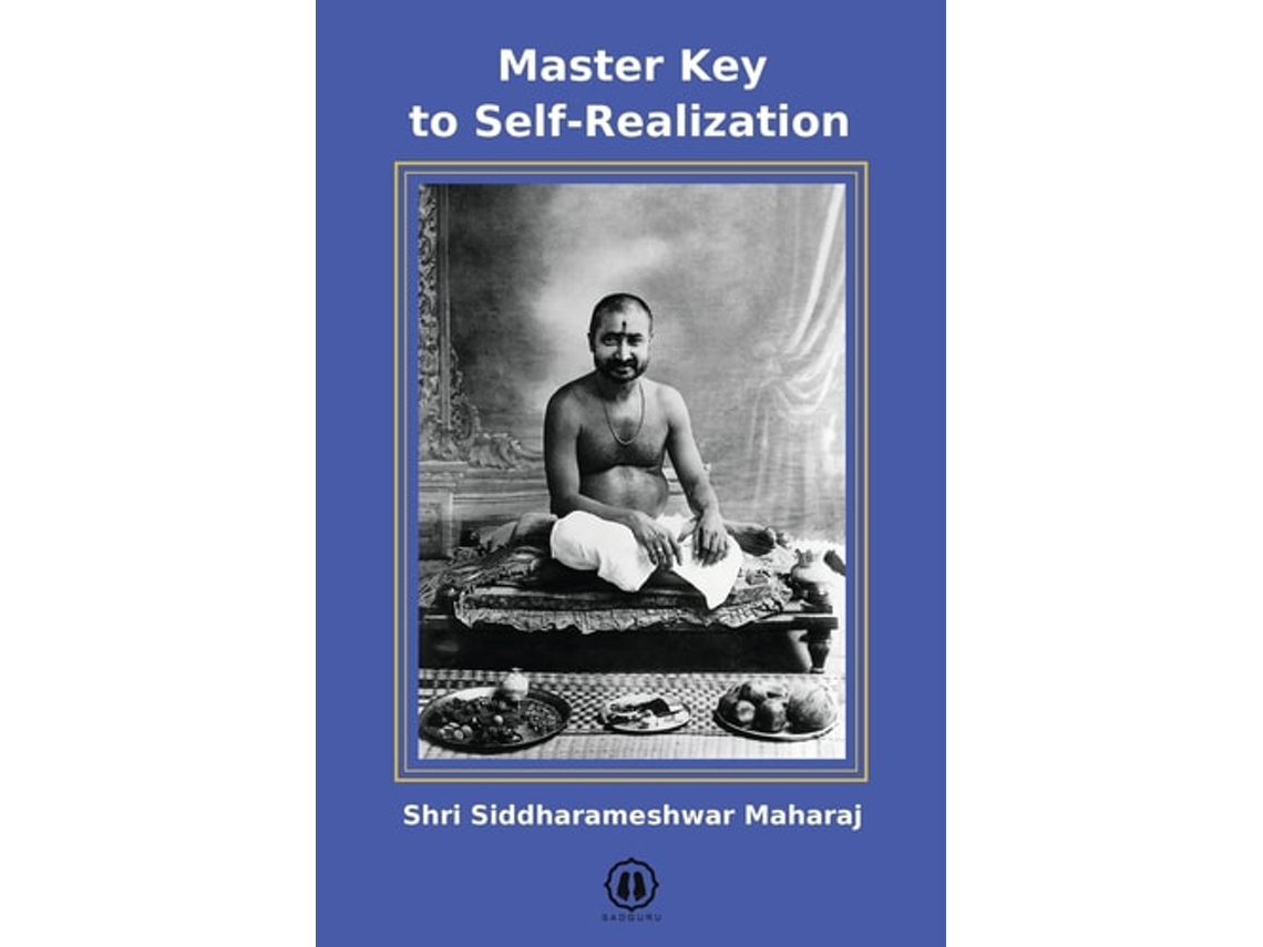 Livro Master Key to Self-Realization - International Edition de Shri Siddharameshwar Maharaj (Inglês)