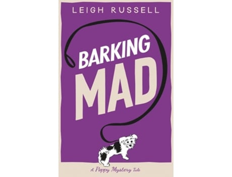 Livro Barking Mad de Leigh Russell (Inglês)