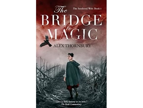 Livro The Bridge to Magic de Thornbury e Alex (Inglês)