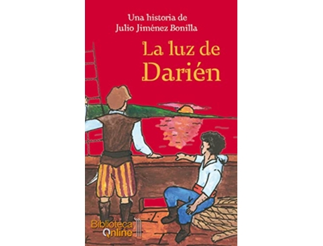 Livro La Luz De Darién de Julio Jiménez Bonilla (Espanhol)