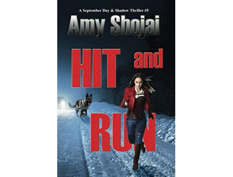 Livro Hit And Run The September Day Series de Amy Shojai (Inglês)