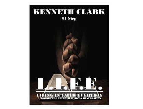 Livro One Step To L.i.f.e.-living In Faith Everyday De Kenneth Clark (inglês)