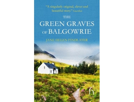 Livro The Green Graves of Balgowrie de Jane Helen Findlater (Inglês)