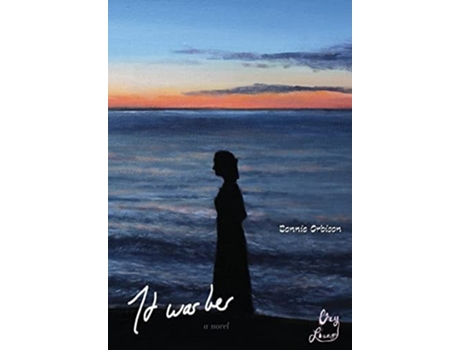 Livro It was her de Bonnie Orbison (Inglês - Capa Dura)