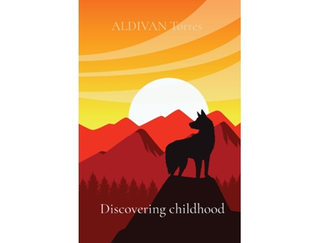 Livro Discovering Childhood De Torres, Aldivan Et Al. (inglês)