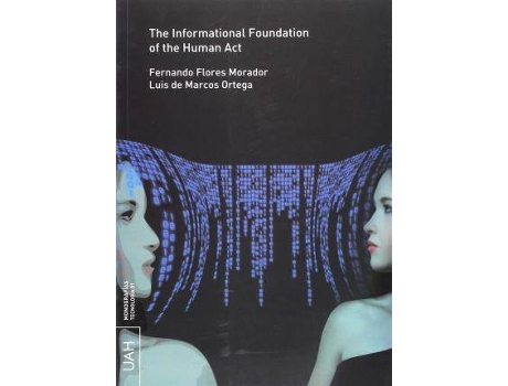 Livro The informational foundation of the act de Flores Morador, Fernando (Espanhol)