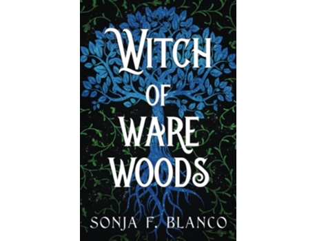 Livro Witch of Ware Woods de Sonja F Blanco (Inglês)