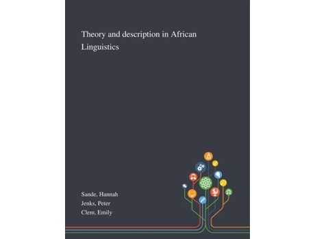 Livro Theory And Description In African Linguistics De Emily Clem (inglês)