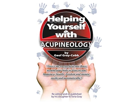 Livro Helping Yourself With Acupineology de Geof Gray-Cobb (Inglês)
