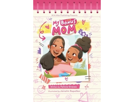 Livro My Bonus Mom de Felicia Graves (Inglês - Capa Dura)