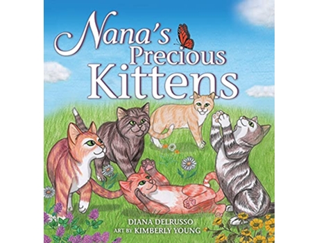 Livro Nanas Precious Kittens Nanas Precious Pets de Diana Delrusso (Inglês)