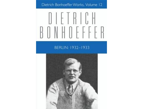 Livro berlin de isabel best,dietrich bonhoeffer,david higgins,larry l. rasmussen,douglas w. stott (inglês)