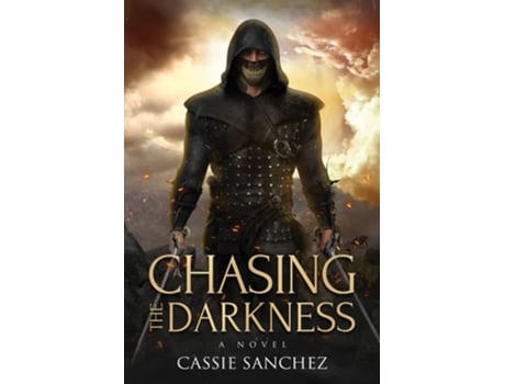 Livro Chasing The Darkness De Cassie Sanchez (inglês)