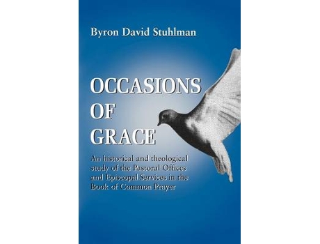 Livro occasions of grace de byron david stuhlman (inglês)