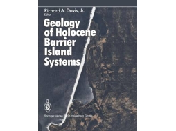 Livro Geology of Holocene Barrier Island Systems de Davis, Richard A et al. (Inglês)