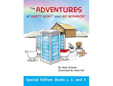 Livro The Adventures of Safety Goat and Leo Boxador Special Edition Books 1 2 and 3 de Mark Grissom (Inglês)