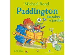 Paddington Descobre O Jardim De Michael Bond