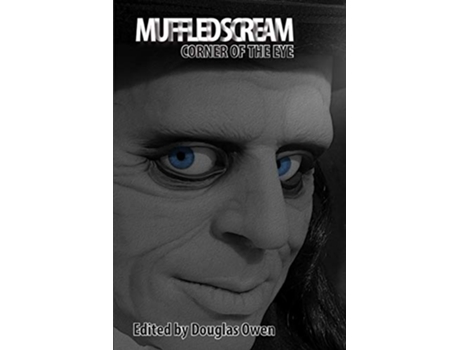 Livro Muffled Scream I Corner of the Eye de Allan Rozinski (Inglês)