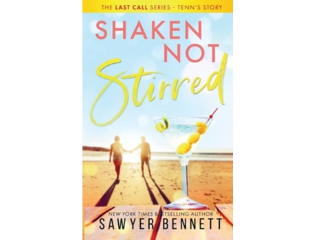 Livro Shaken, Not Stirred De Sawyer Bennett (inglês)