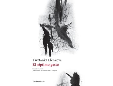 Livro El Séptimo Gesto De Tsvetanka Elénkova (inglês)