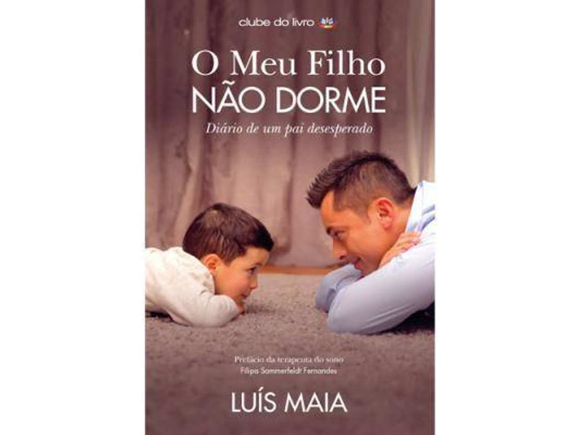 Livro O Meu Filho Não Dorme de Luís Maia (Português)