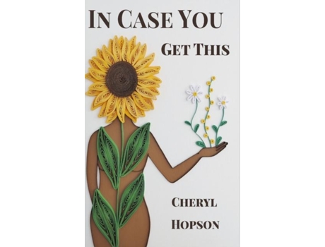 Livro In Case You Get This de Cheryl Hopson (Inglês)
