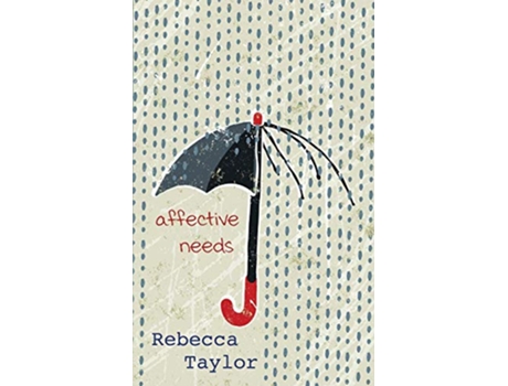 Livro Affective Needs de Rebecca Taylor (Inglês)