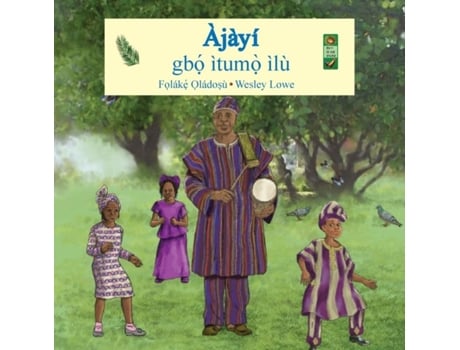 Livro Ajayi gbo itumo ilu de Folake Oladosu (Inglês)