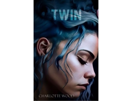 Livro Twin De Charlotte-terese Wood (inglês)
