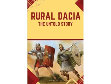 Livro Rural Dacia The Untold Story de Eloise Smart (Inglês)